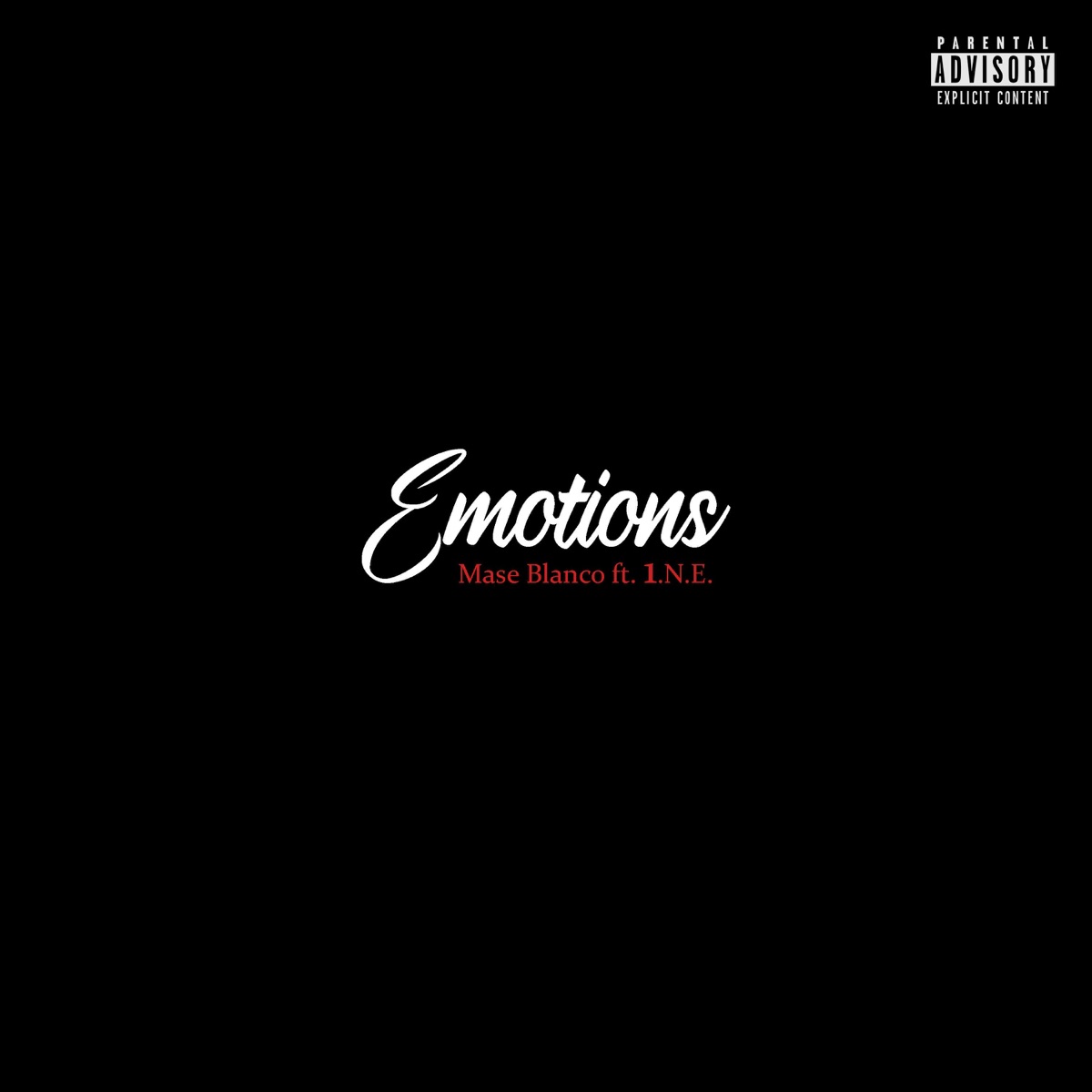 Emotions (feat. 1.N.E.) - Single by Mase Blanco album cover