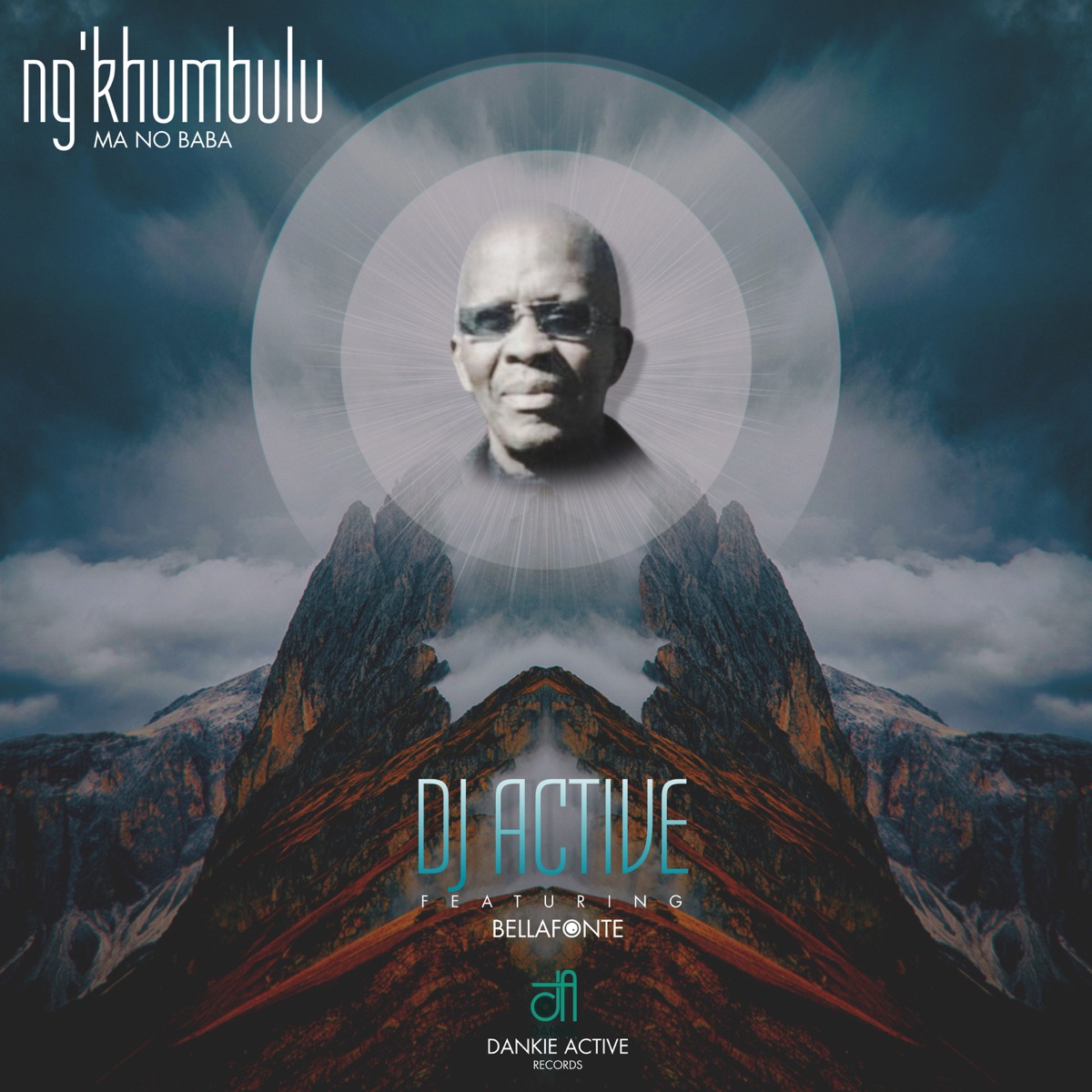 Ng'khumbulu Ma no Baba (feat. Bellafonte) - Single by DJ Active album cover