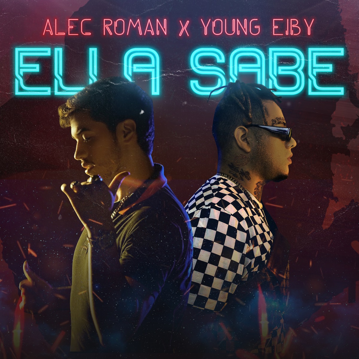 Ella Sabe - Single by Alec Roman & Young Eiby album cover