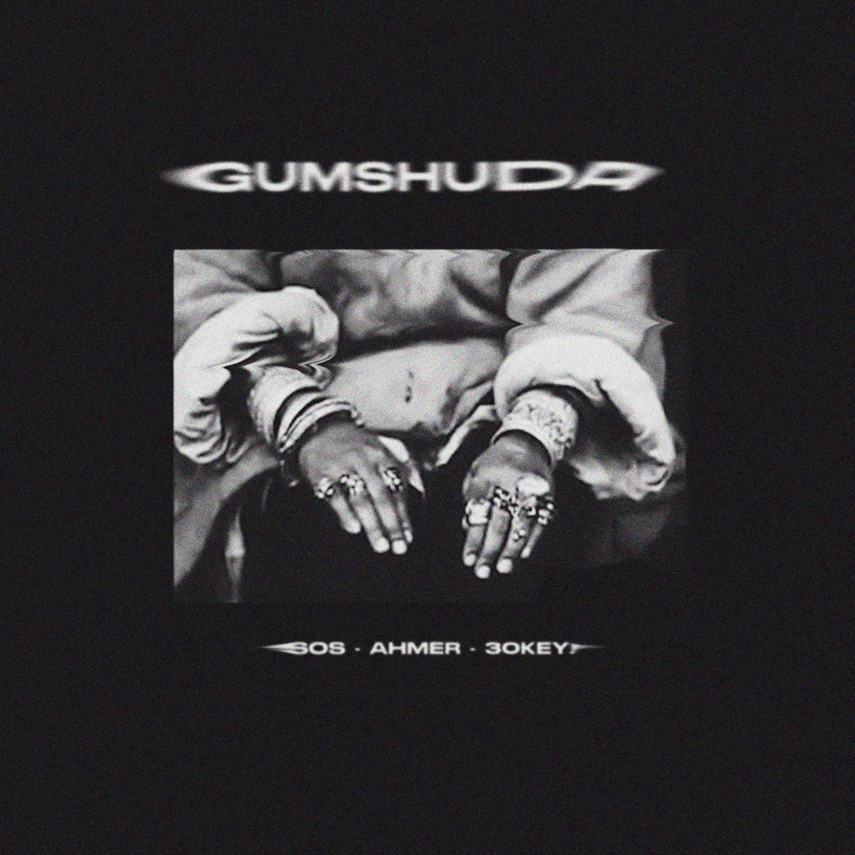 Gumshuda - Single by SOS, 30KEY! & Ahmer album cover