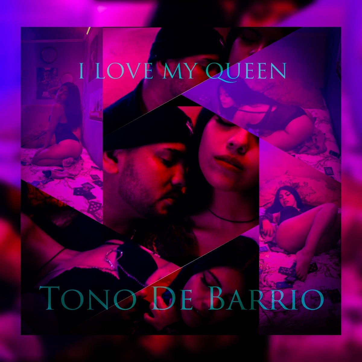 I Love My Queen - Single by Tono De Barrio album cover