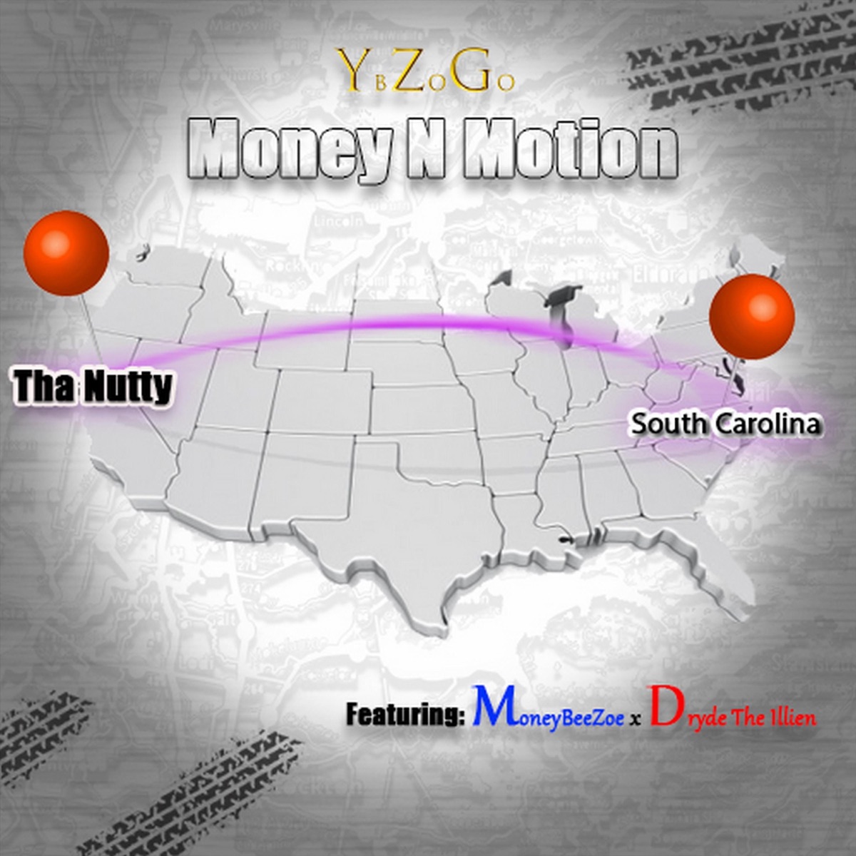 Money N Motion: Tha Nutty (feat. Dryde the Illien & Money Beezoe) - Single by Ybzo Go album cover