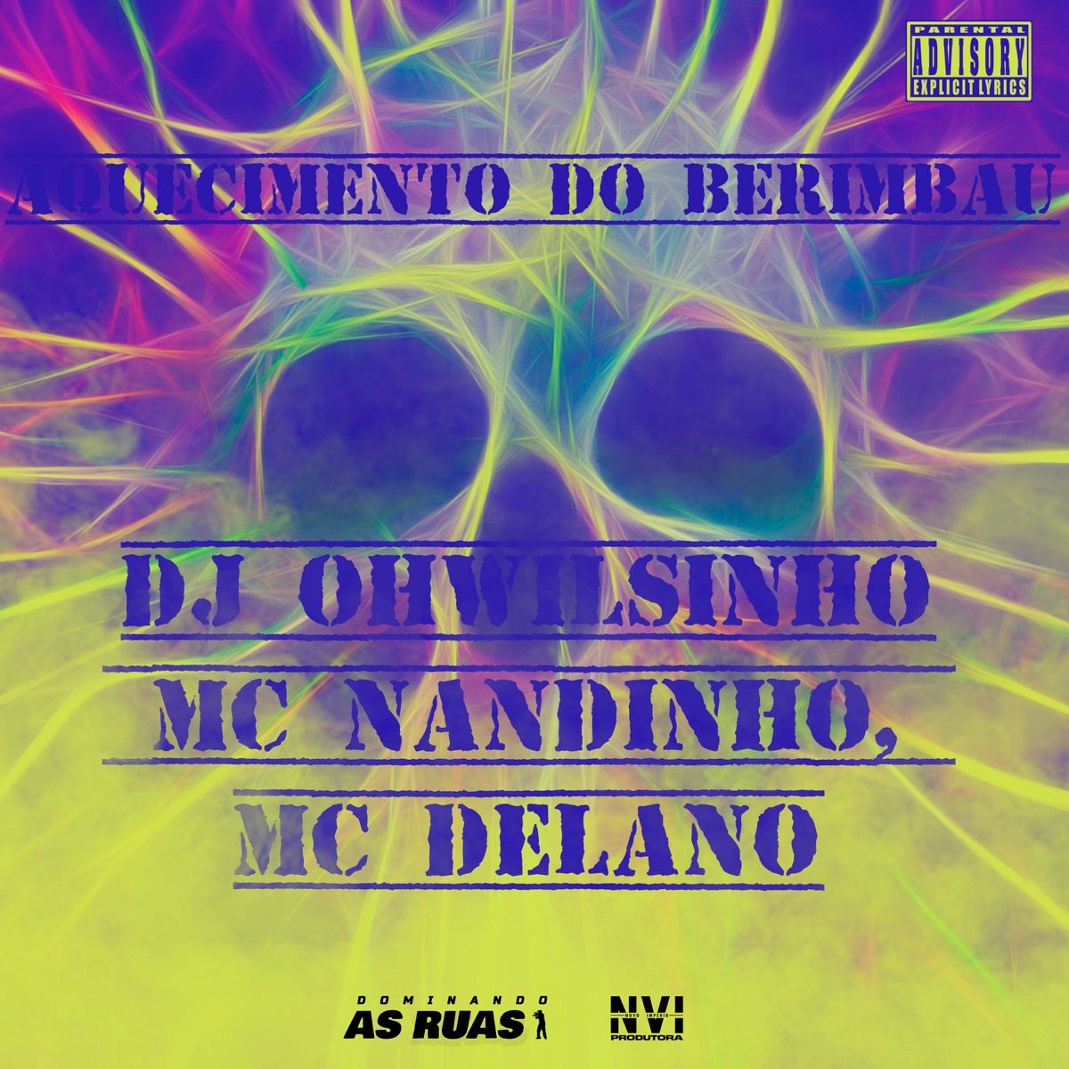 Aquecimento do Berimbau (feat. MC Baiano) - Single by DJ OhWilsinho, MC Nandinho & Mc Delano album cover