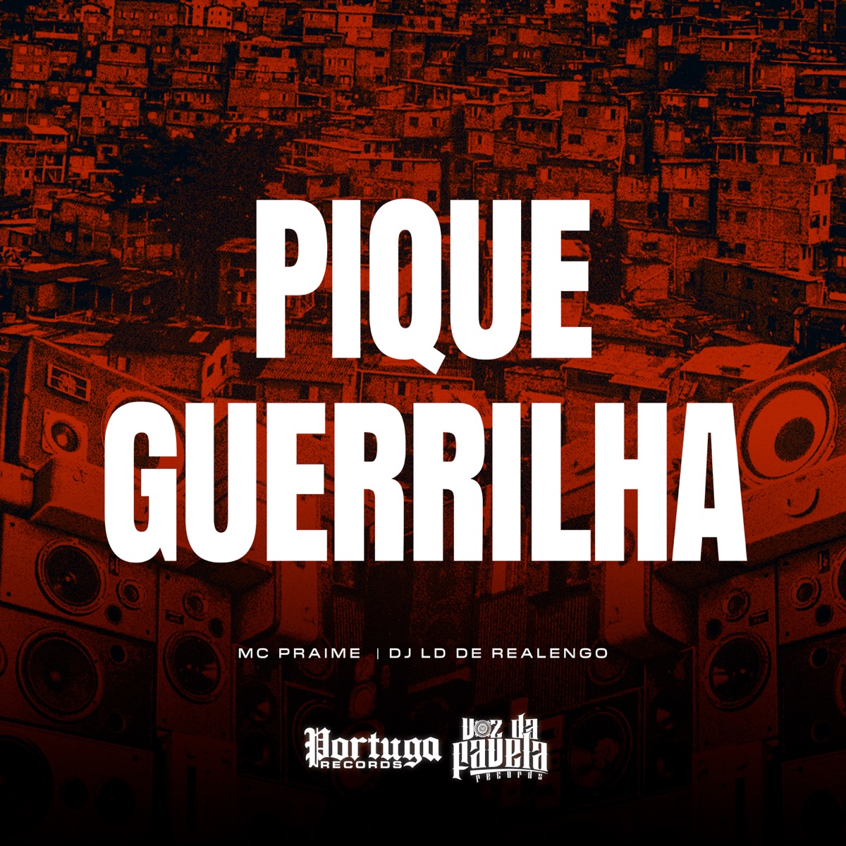 Pique Guerrilha - Single by Mc Praime & Dj LD de Realengo album cover