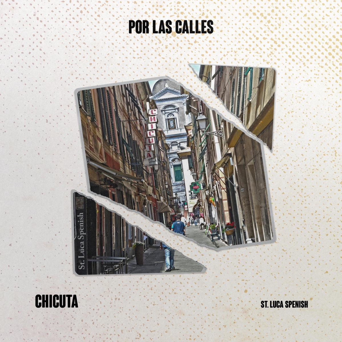 Por Las Calles (feat. St Luca Spenish) - Single by Chicuta album cover
