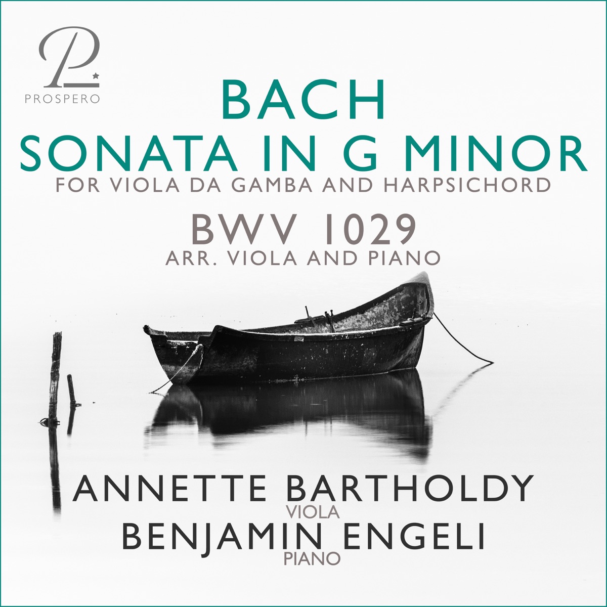 Sonata for Viola da Gamba in G Minor, BWV 1029 (Arr. for Viola and Piano by Ernst-Günter Heinemann) - Single by Annette Bartholdy & Benjamin Engeli album cover