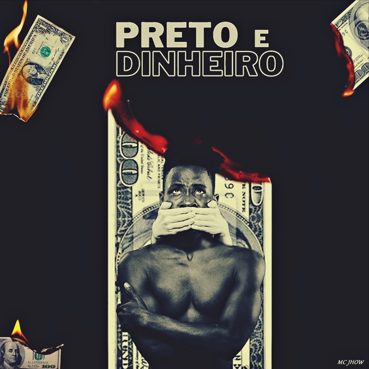 Preto e Dinheiro - Single by Mc Jhow & DJ Romulo MPC album cover