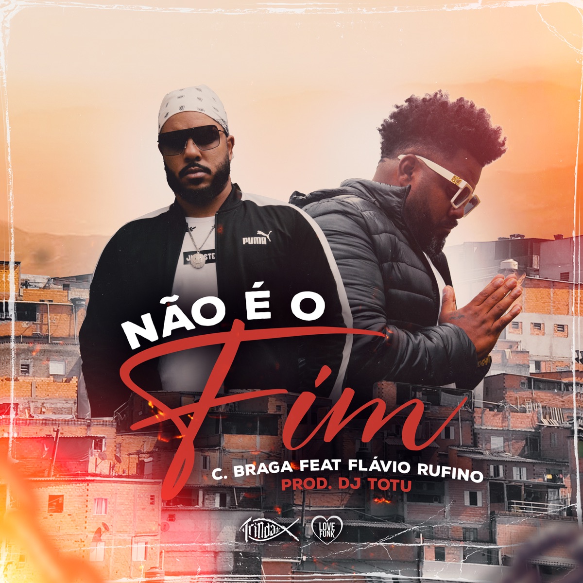 Não É o Fim (feat. Flavio Rufino) - Single by C. Braga album cover