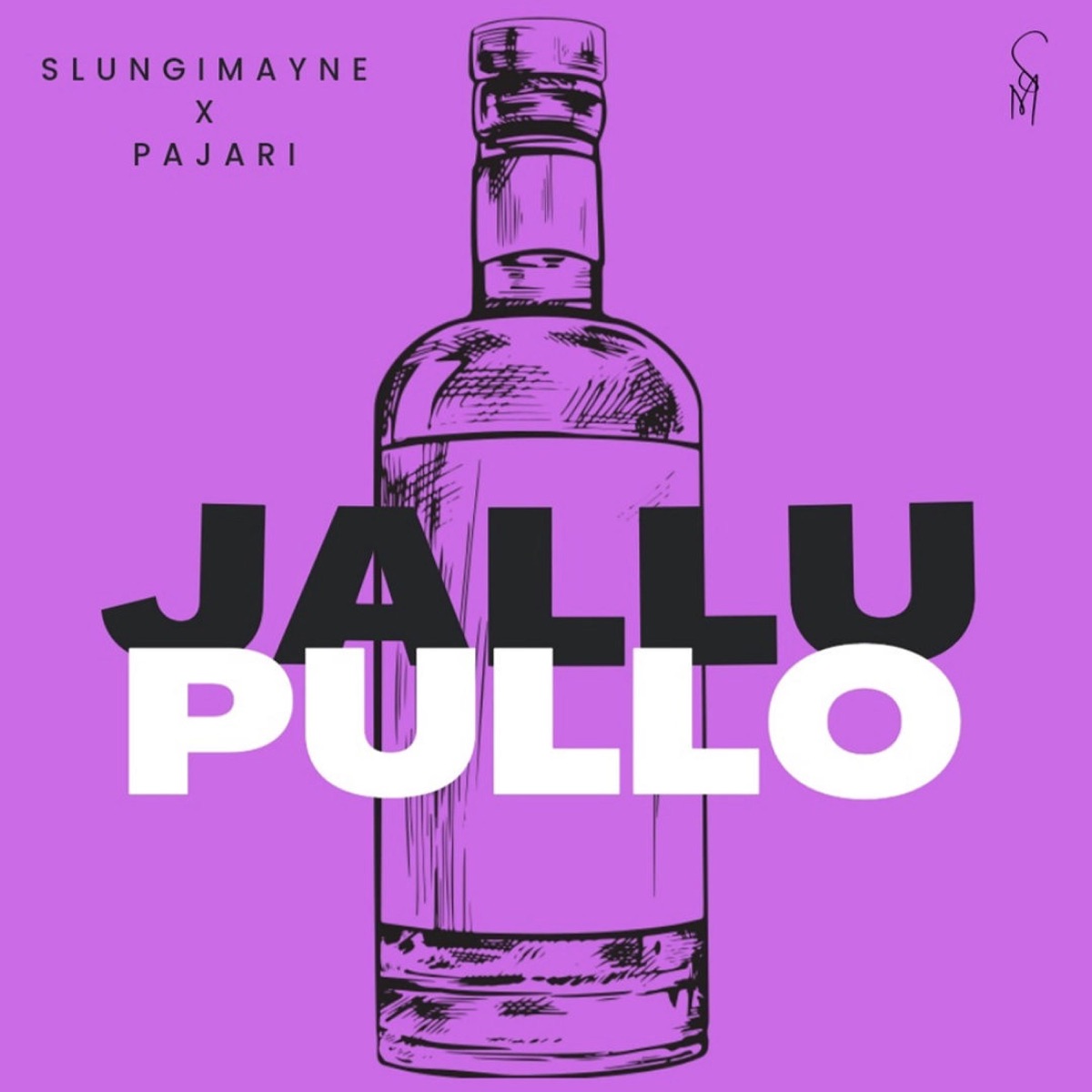 Jallupullo (feat. Pajari) - Single by Slungimayne album cover