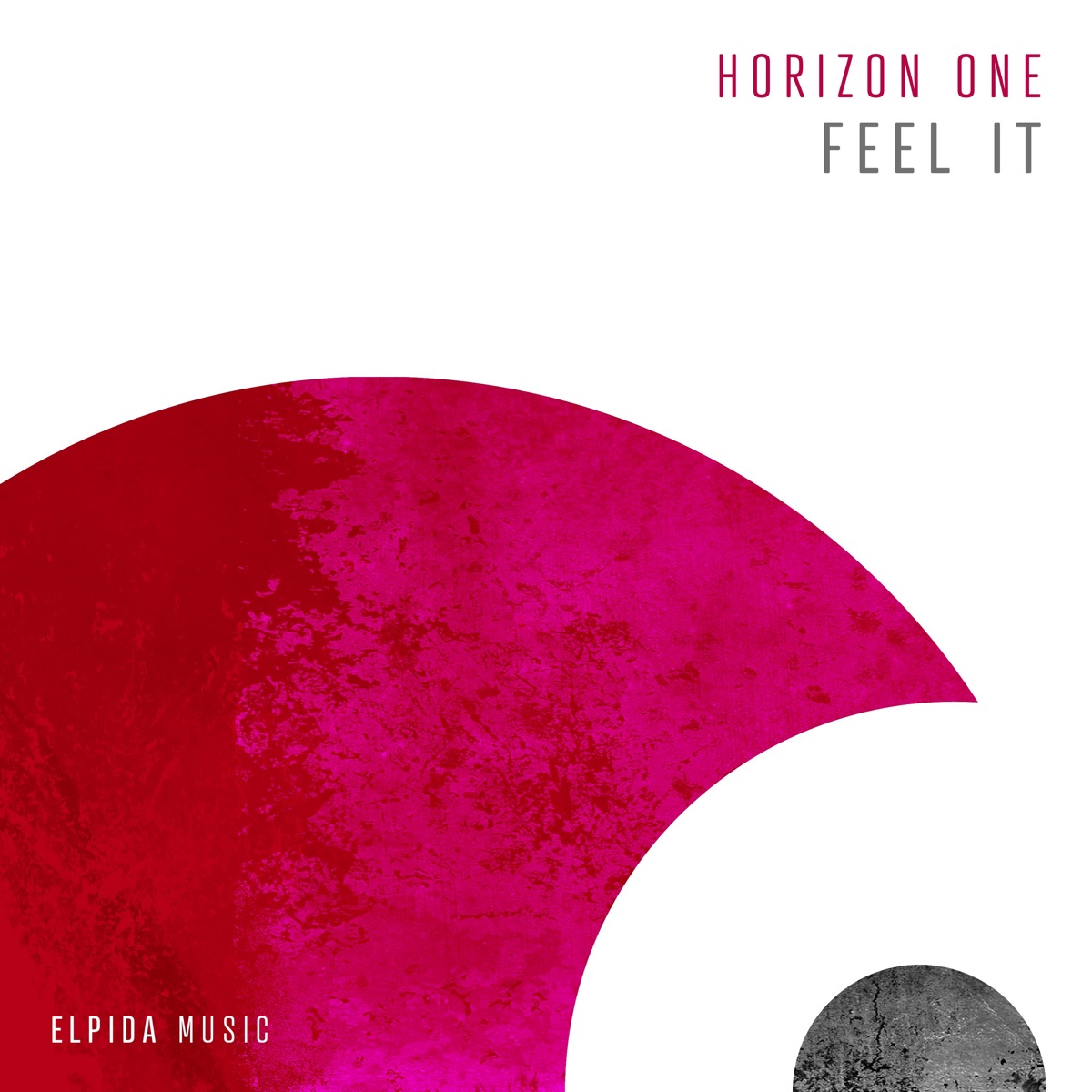 Feel It - Single by Horizon One album cover