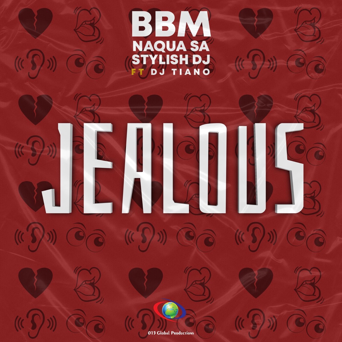 Jealous (feat. DJ Tiano) - Single by BBM, Naqua SA & Stylish DJ album cover