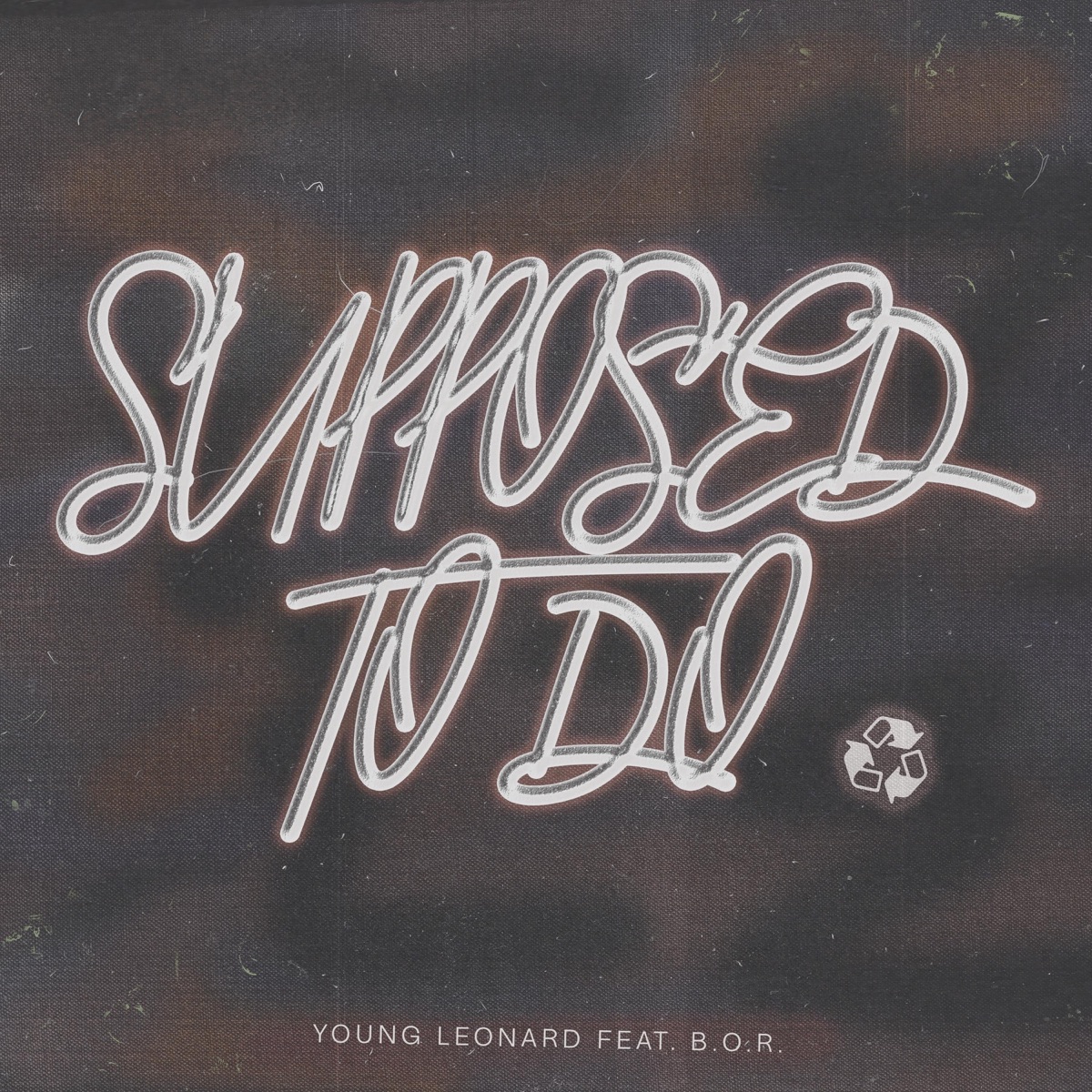 Supposed to Do - Single by Young Leonard album cover