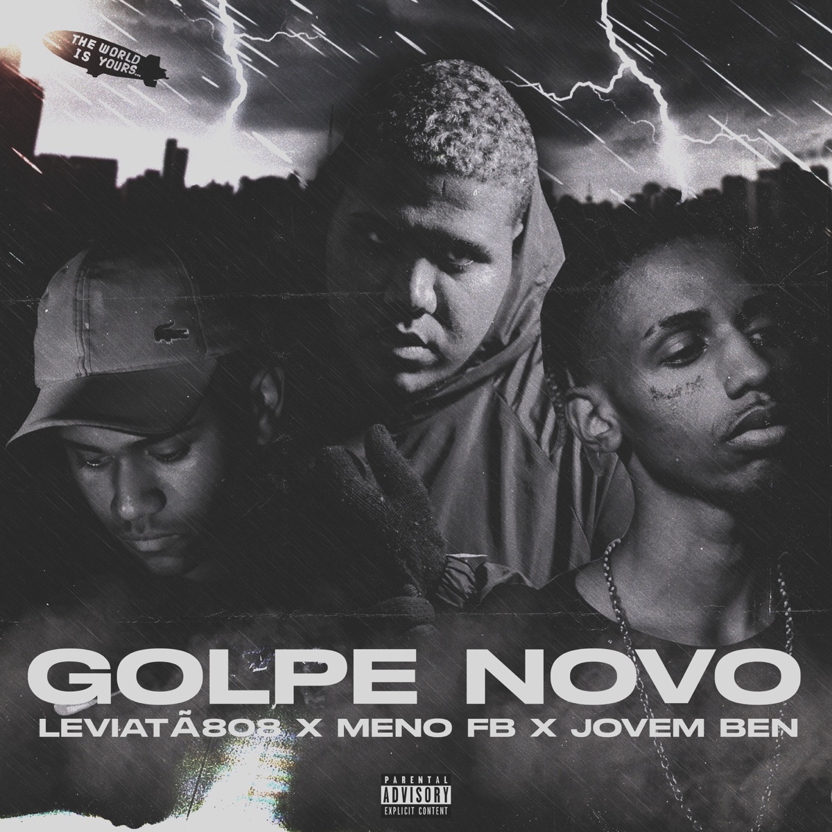 Golpe Novo - Single by Leviatã808, Meno FB & Jovem Ben album cover