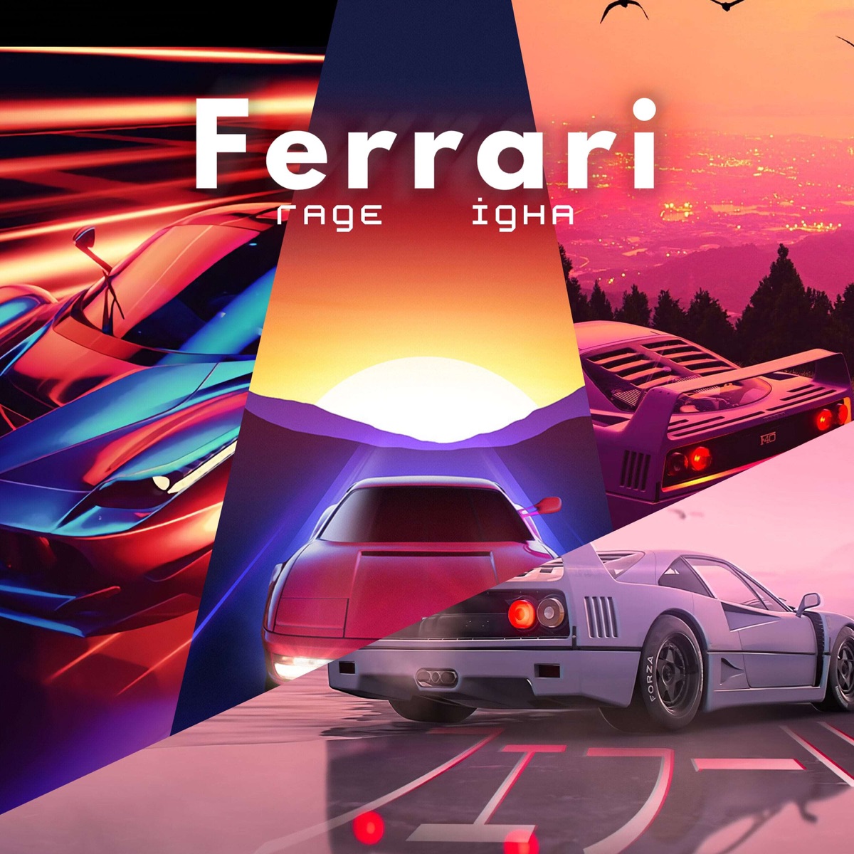 Ferrari - Single by igha & Rage album cover