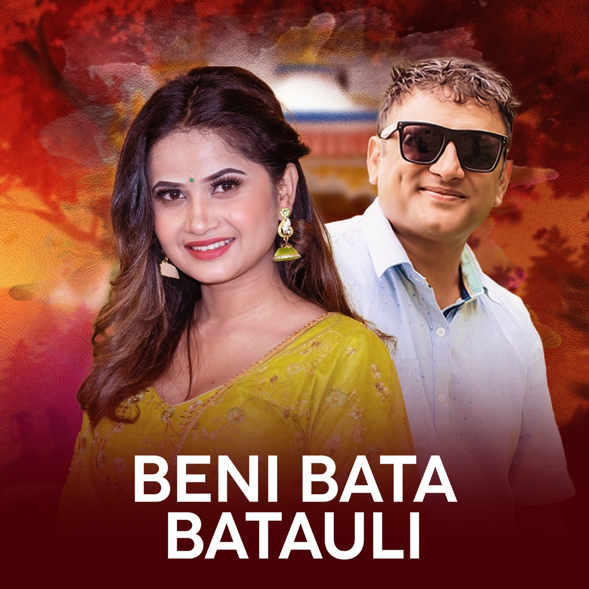 Beni Bata Batauli - Single by Eak Narayan Bhandari & Eleena Chauhan album cover
