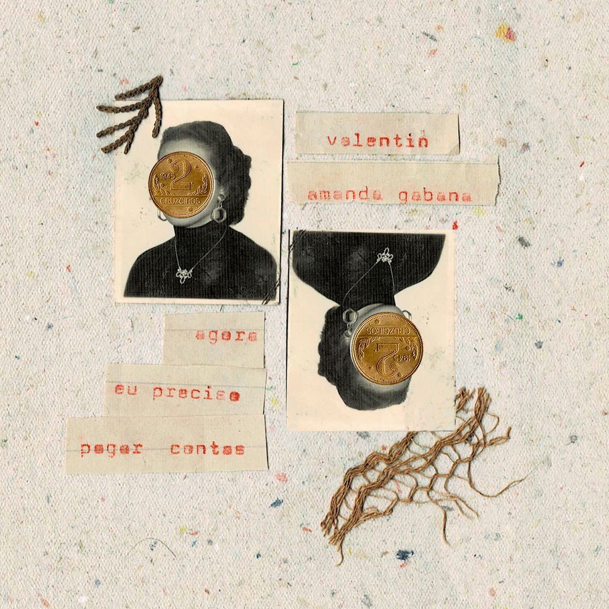 Agora Eu Preciso Pagar Contas (feat. Amanda Gabana) - Single by Valentin album cover