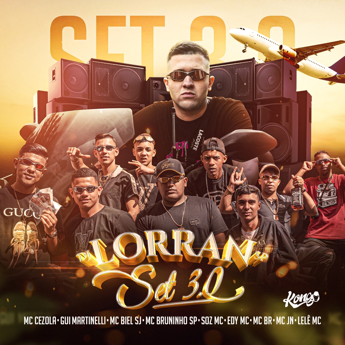 Set Dj Lorran SP 3.0 (feat. Soz MC, MC BIEL SJ, Mc Bruninho SP, EDY MC, MC BR, MC JN & LELÉ MC) - Single by Dj Lorran SP, Mc Cezola & Gui Martinelli album cover