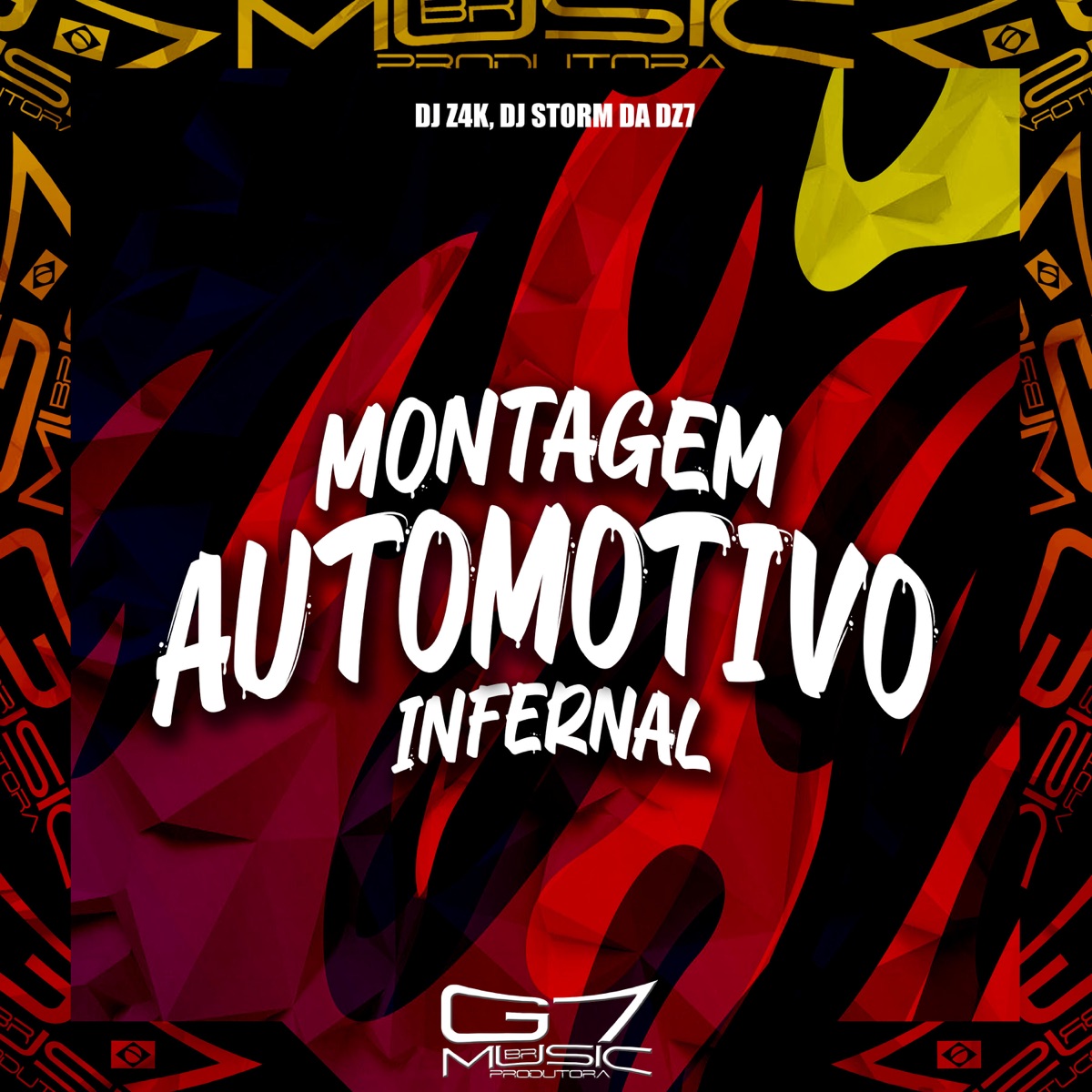 Montagem Automotivo Infernal - Single by DJ Storm da DZ7 & DJ Z4K album cover