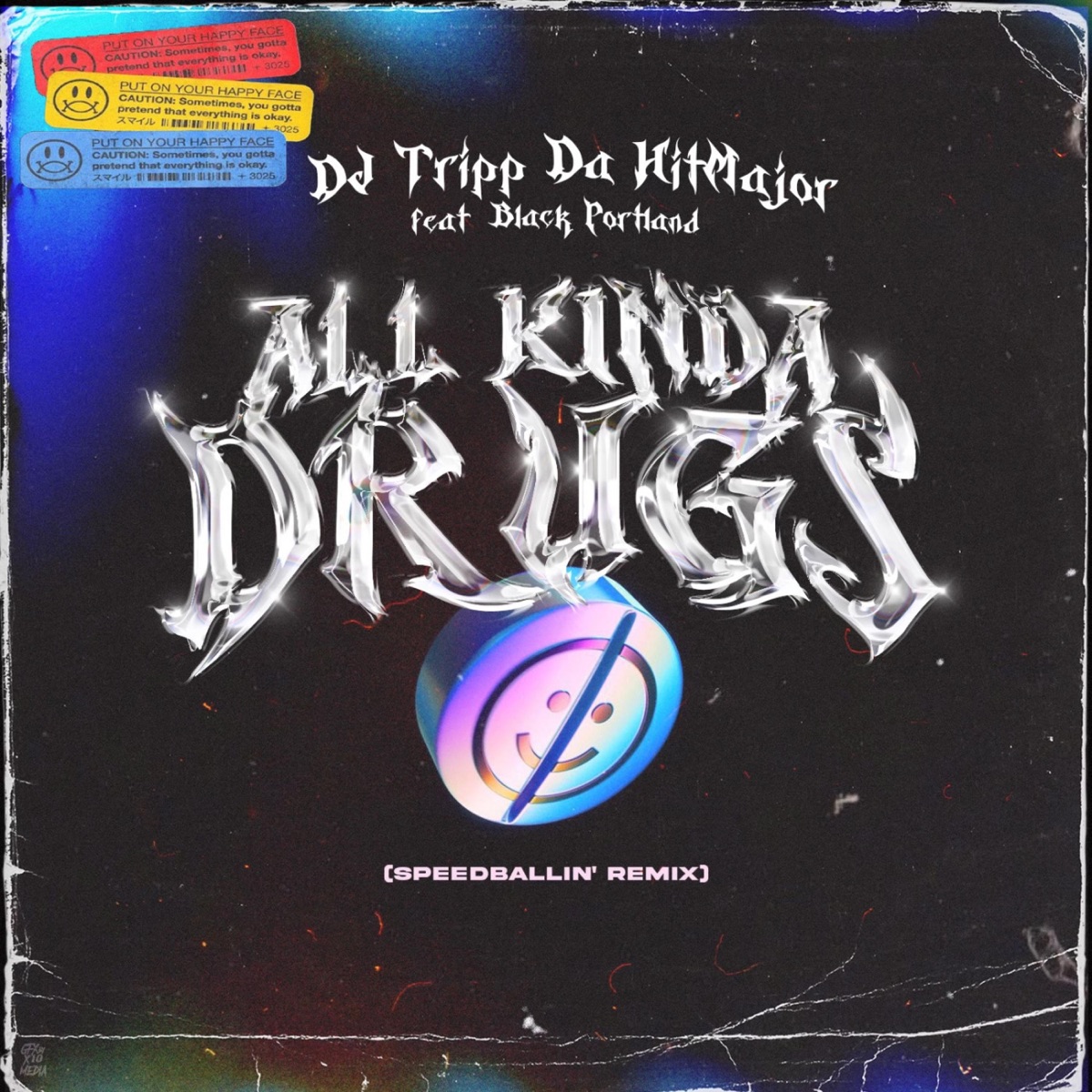 All Kinda Drugs (feat. Black Portland) (Speedballin' Remix) - Single by DJ Tripp da HitMajor album cover