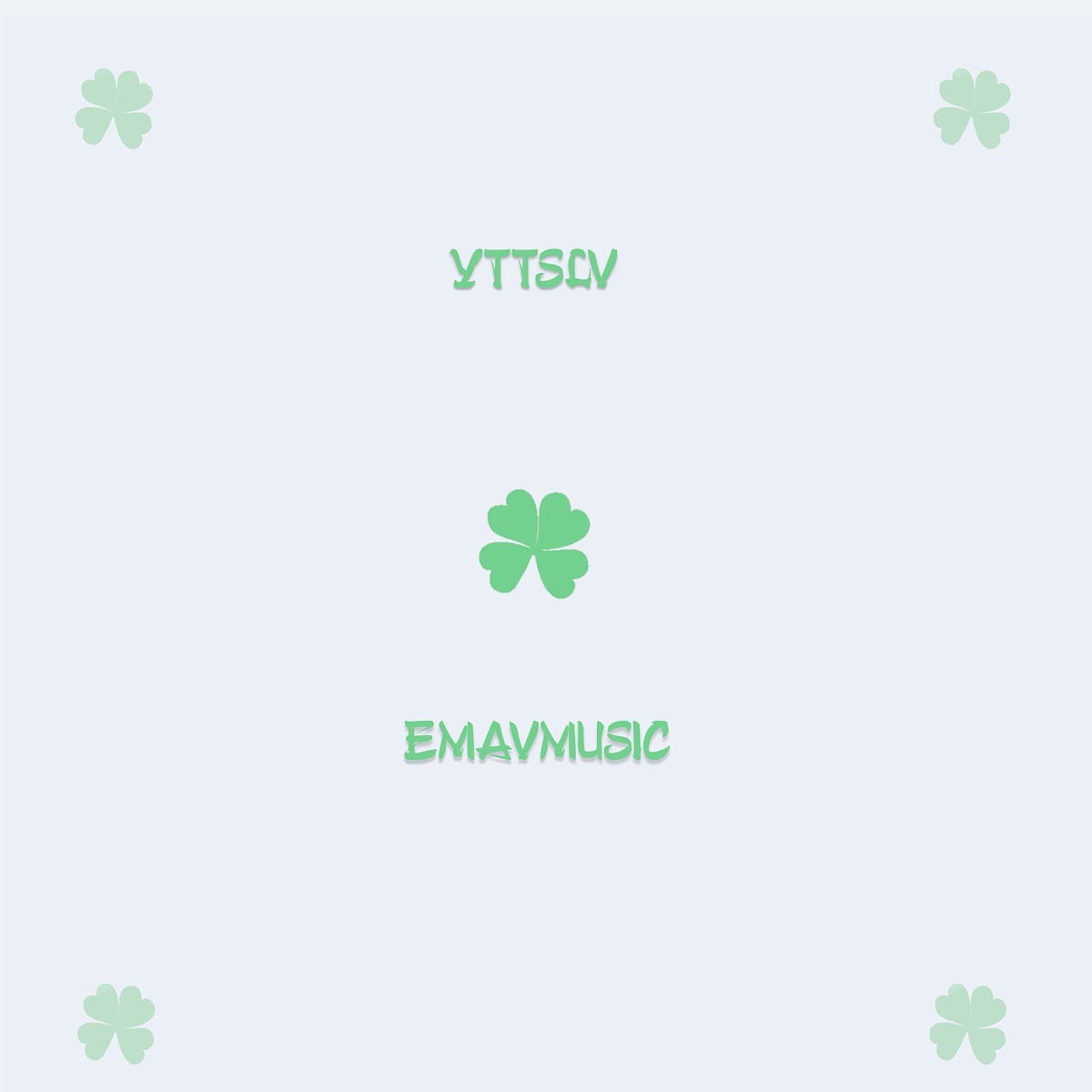 YTTSLV - Single by Emavmusic album cover