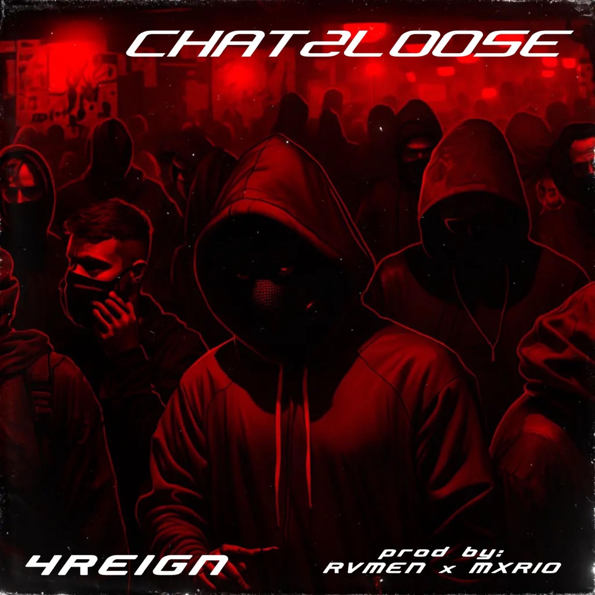 Chat2loose - Single by 4Reign album cover