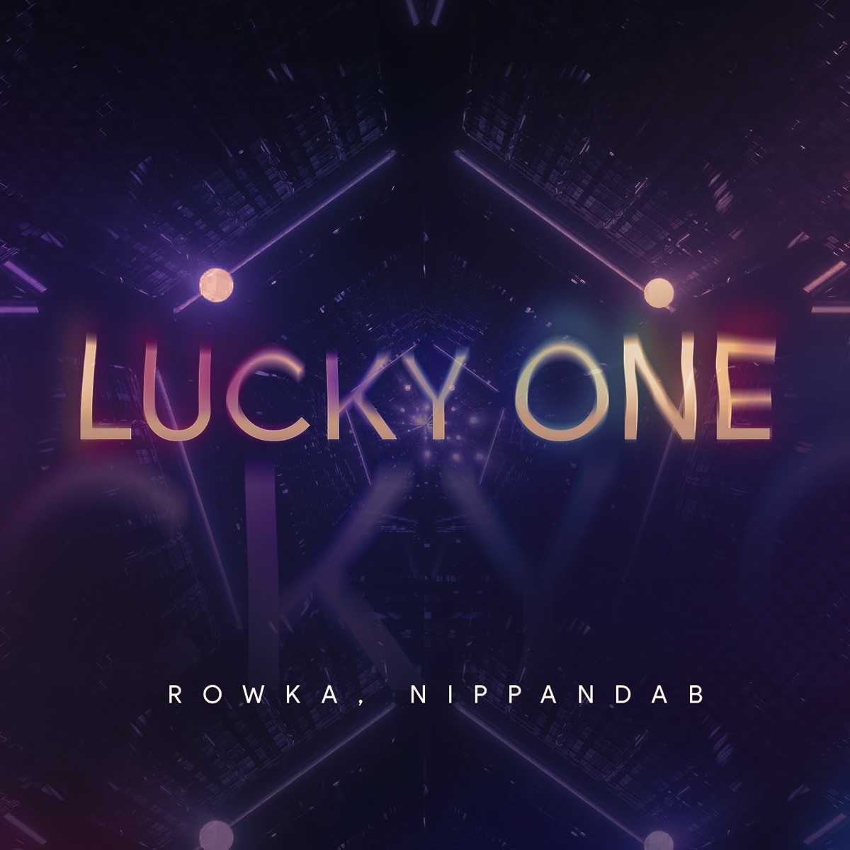 Lucky One - Single by ROWKA & Nippandab album cover