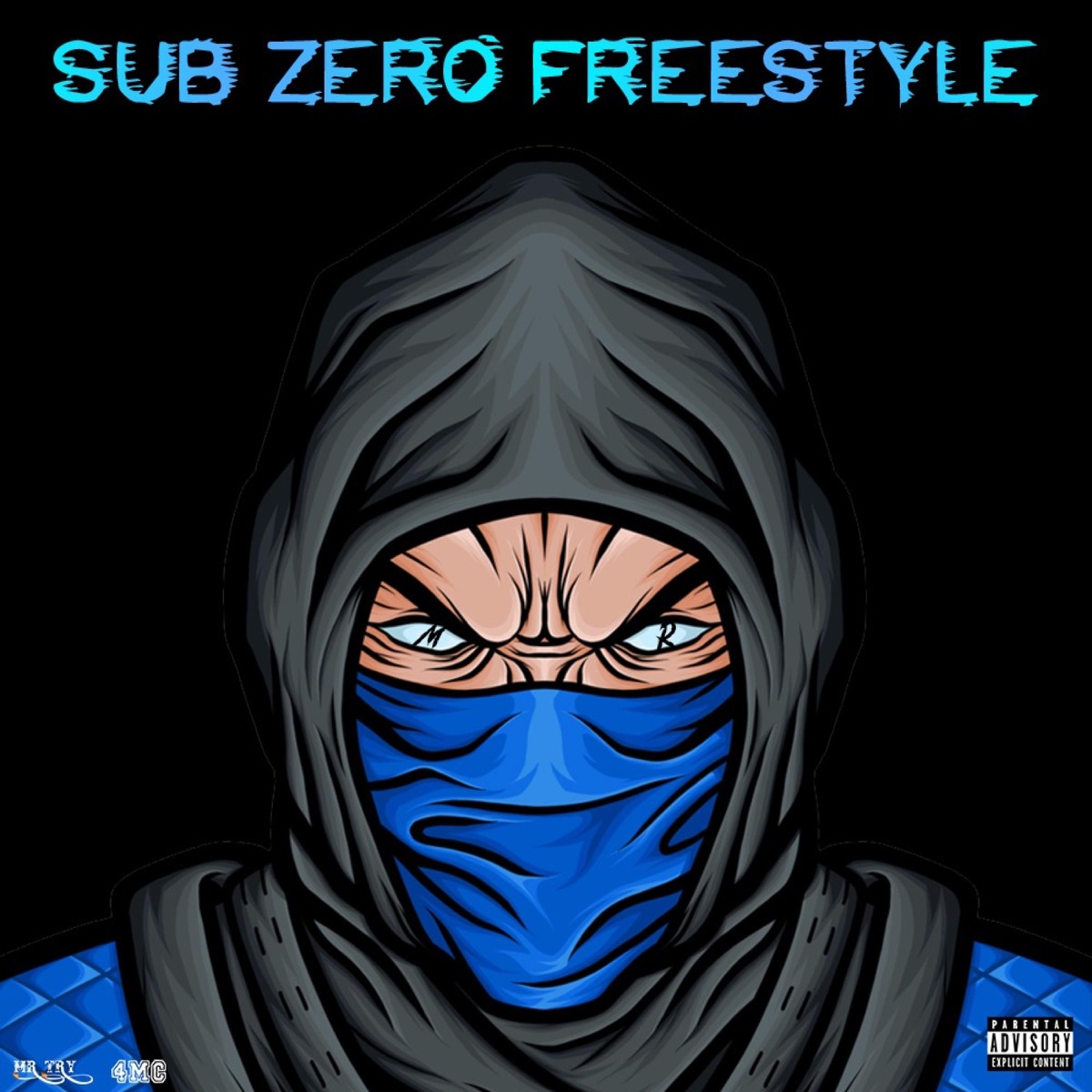 Sub Zero Freestyle - Single by Mr.Try album cover