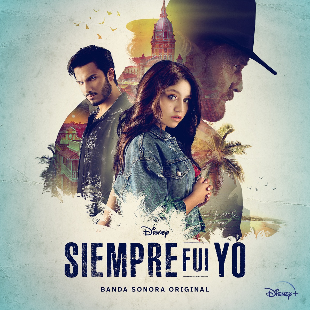 Disney Siempre Fui Yo (Banda Sonora Original) by Karol Sevilla, Pipe Bueno & Elenco de Siempre Fui Yo album cover
