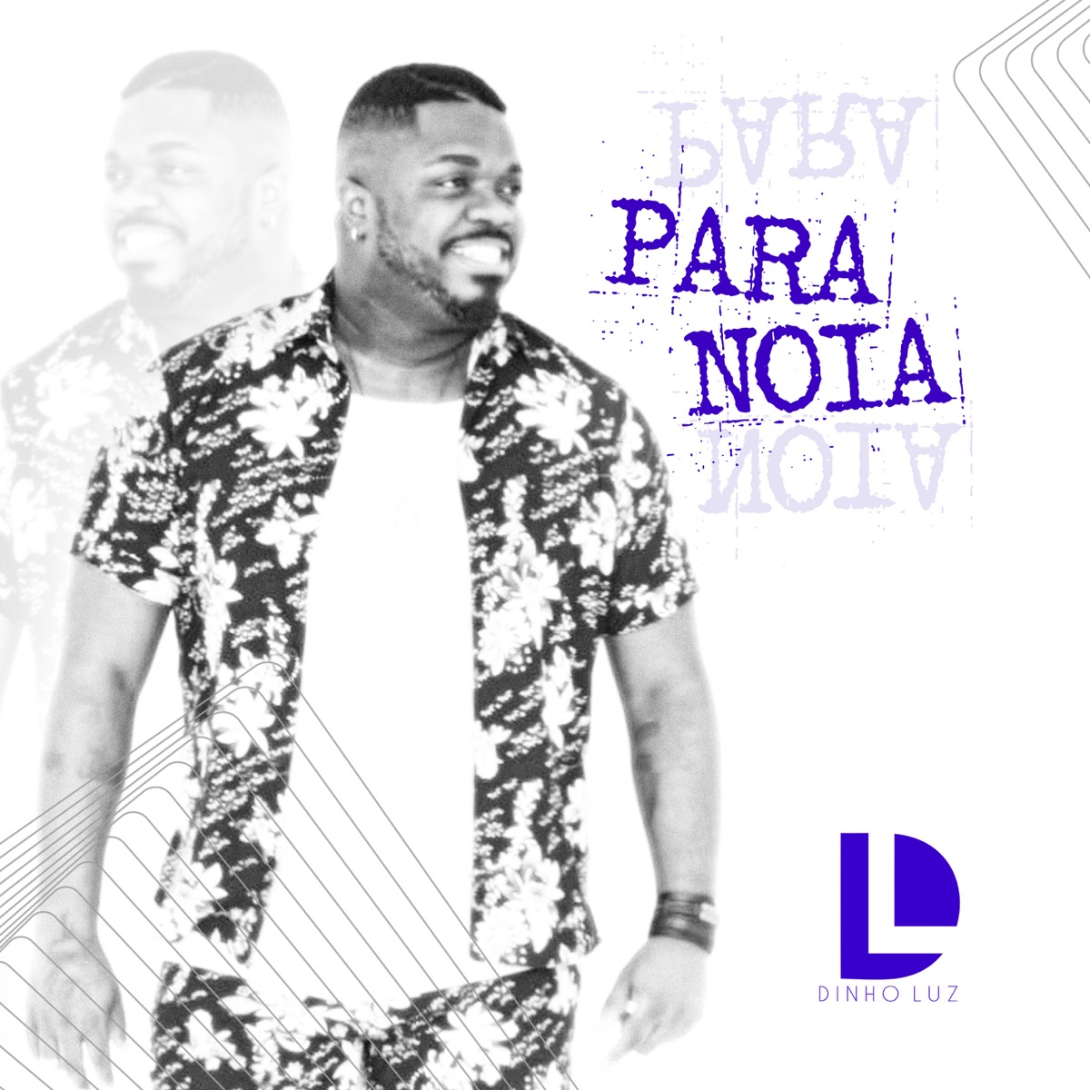 Paranóia - Single by Dinho Luz album cover