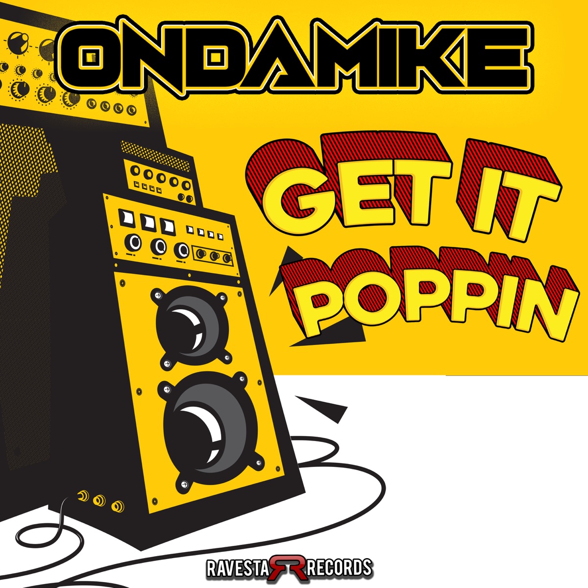 Get It Poppin by OnDaMiKe album cover