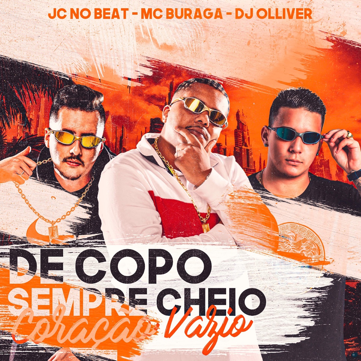 De Copo Sempre Cheio, Coração Vazio - Single by Dj Olliver, MC Buraga & JC no beat album cover
