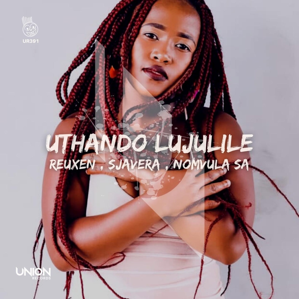 Uthando Lujulile - Single by Reuxen, Sjavera & Nomvula SA album cover