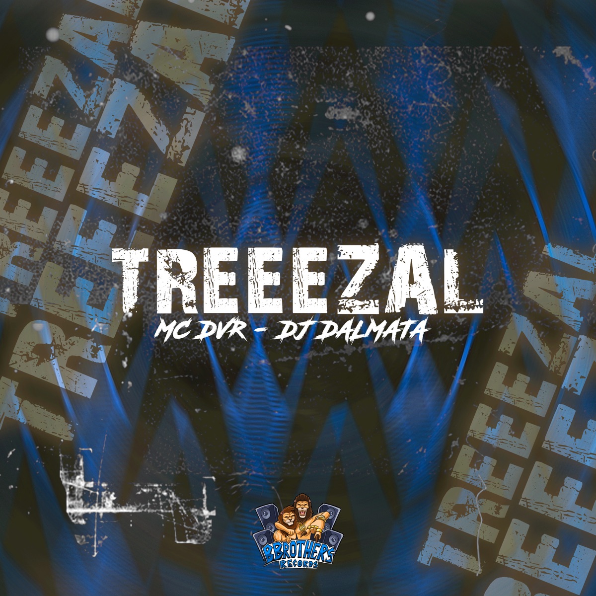 Treeezal - Single by Mc DVR & DJ Dalmata album cover