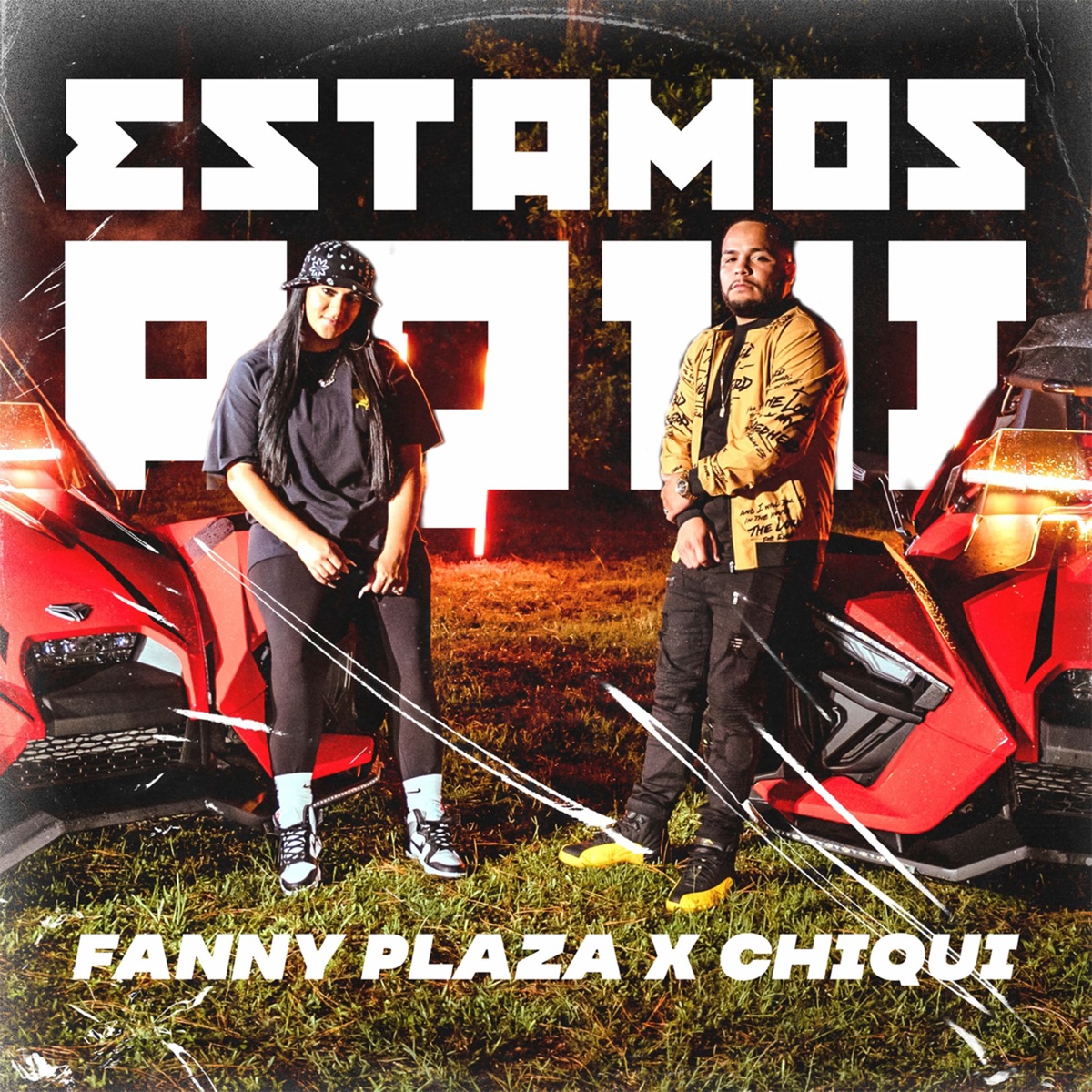 Estamos Aquí - Single by Chiqui & Fanny Plaza album cover