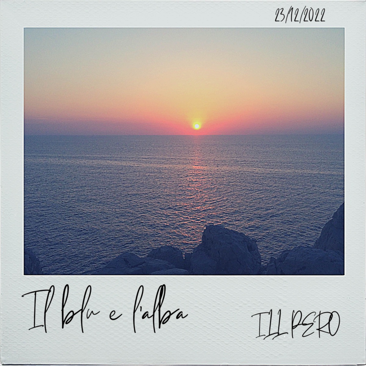 Il Blu E L'alba - Single by ILL PERO album cover