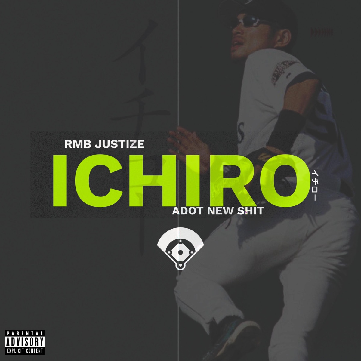 Ichiro - Single by RMB Justize & Adot New Shit album cover