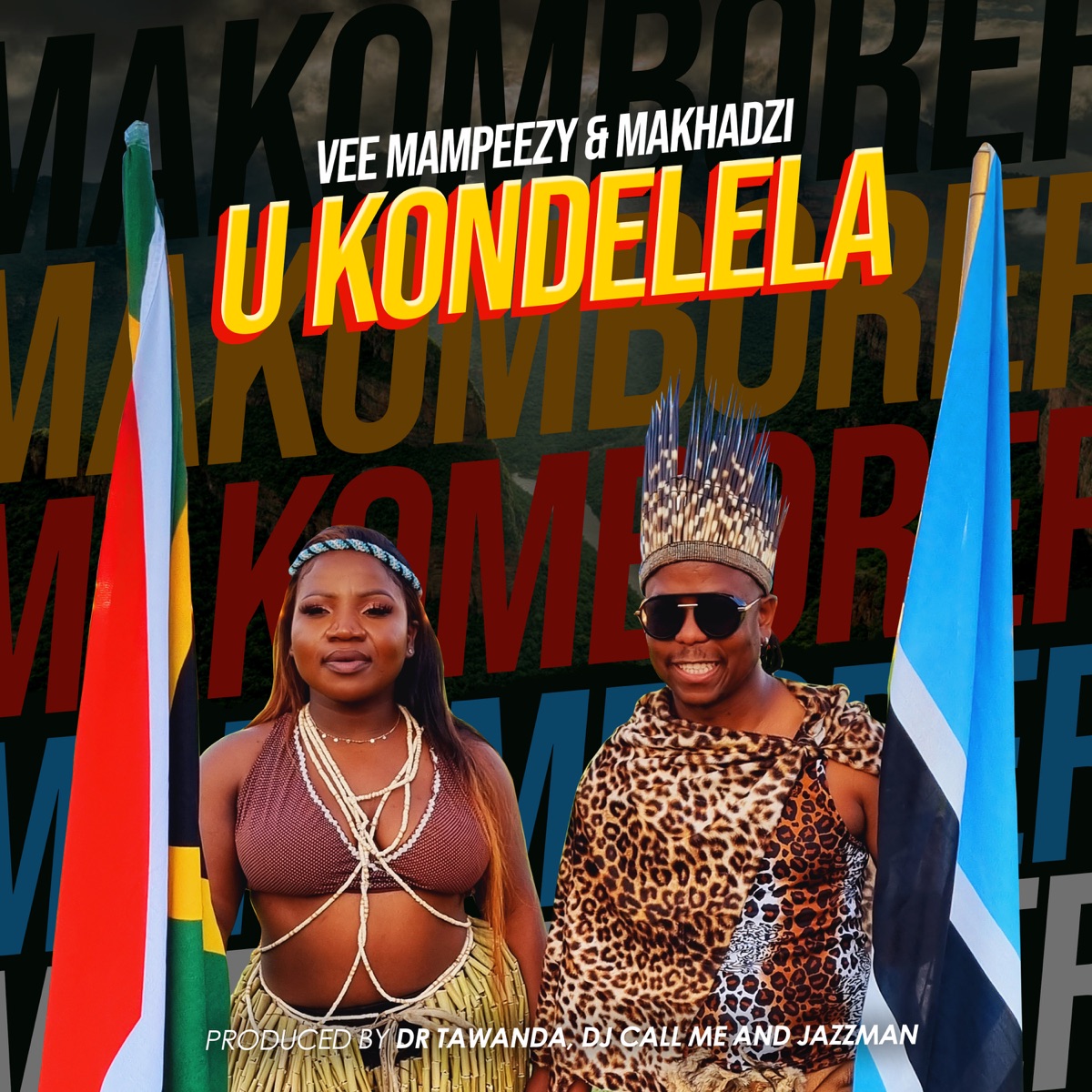 U Kondelela - Single (feat. Makhadzi) - Single by Vee Mampeezy album cover