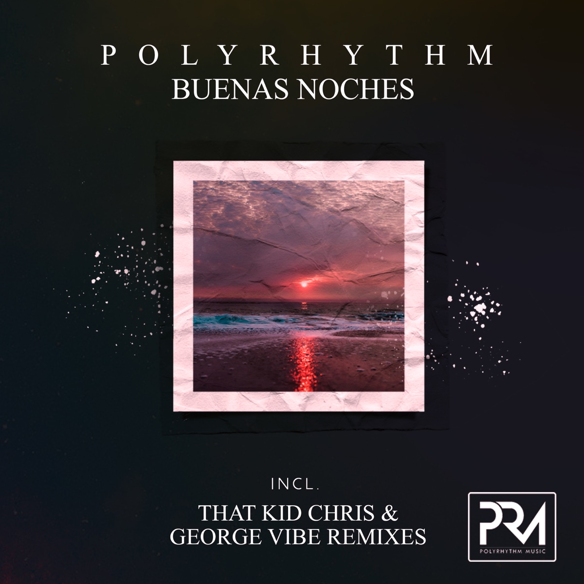 Buenas Noches - Single by PolyRhythm album cover