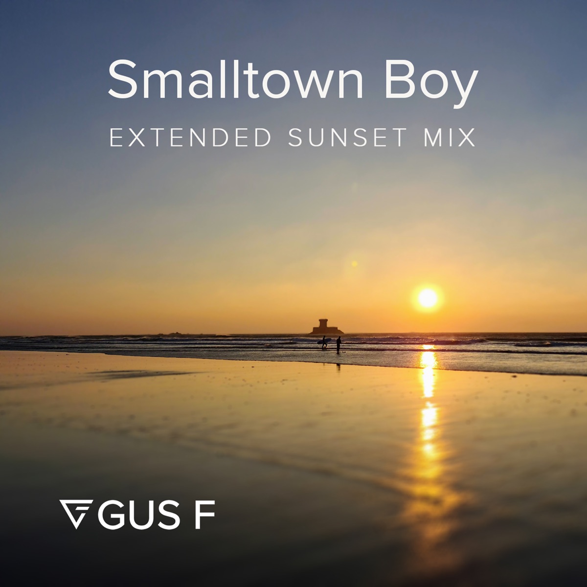 Smalltown Boy (feat. Jimmy Somerville) [Extended Sunset Mix] - Single by Gus F album cover