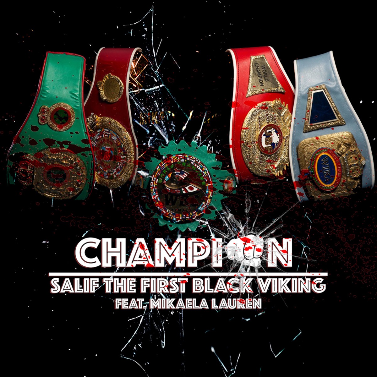 Champion (Radio Edit) [feat. Mikaela Lauren] - Single by Salif the First Black Viking album cover
