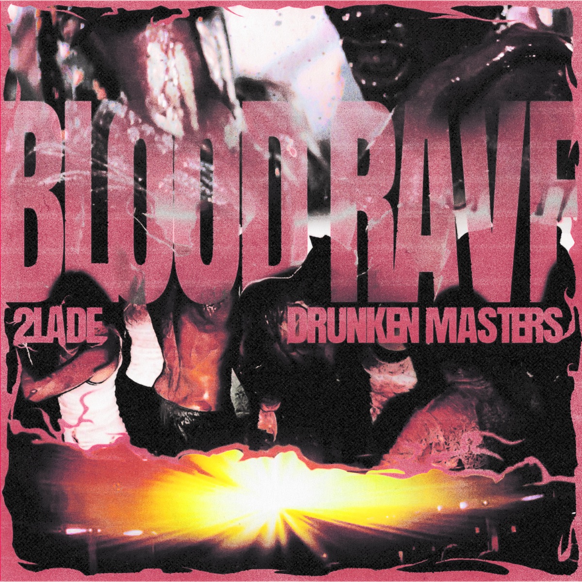 BLOOD RAVE - Single by 2LADE & Drunken Masters album cover