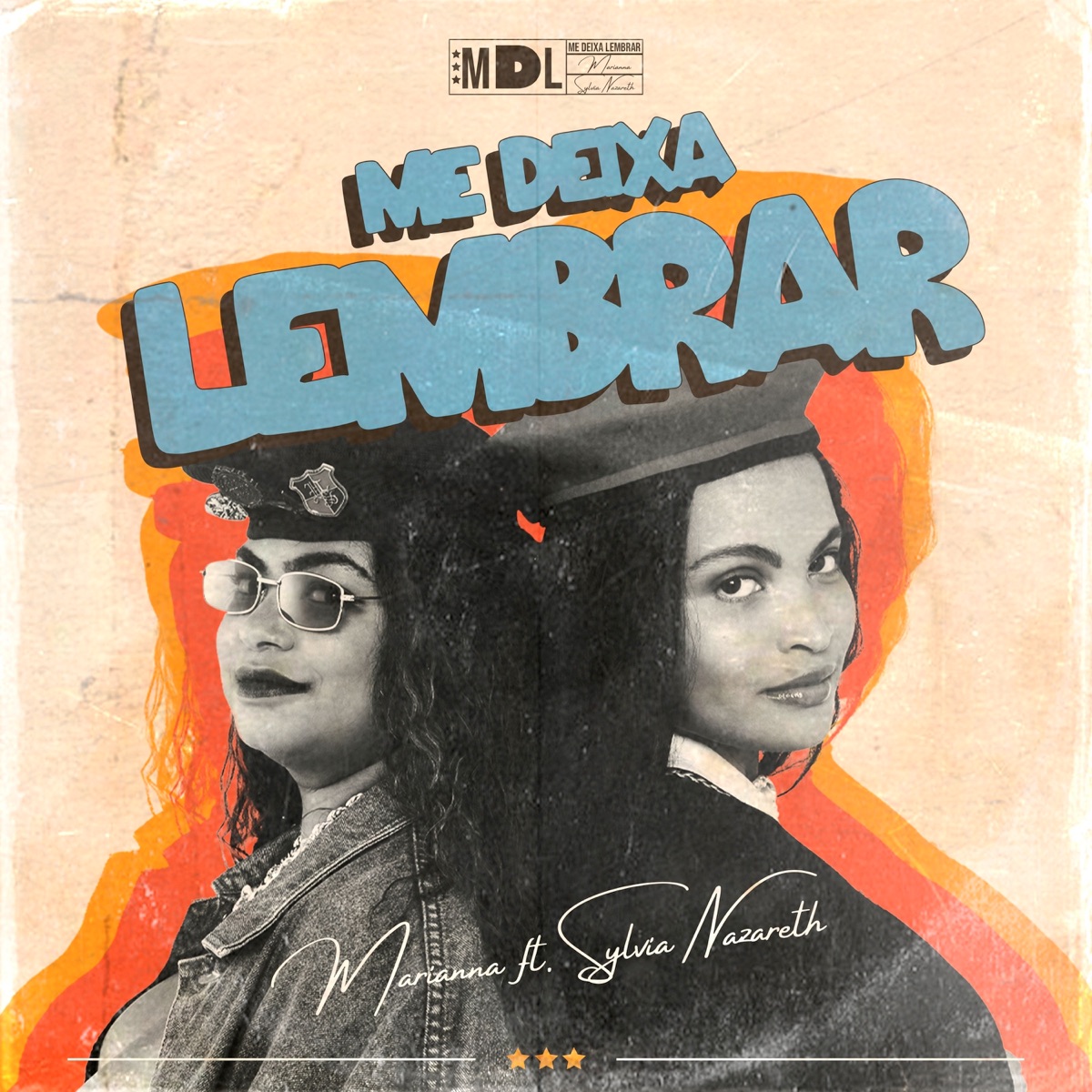 Me Deixa Lembrar - Single by Marianna & Sylvia Nazareth album cover