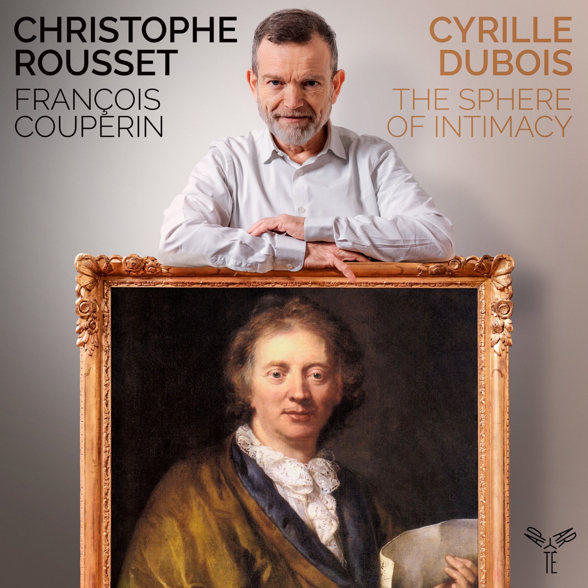 Couperin: The Sphere of Intimacy by Cyrille Dubois, Christophe Rousset & Les Talens Lyriques album cover