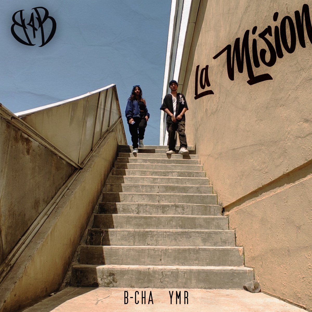 La Misión - Single by B-ChA & ymr album cover
