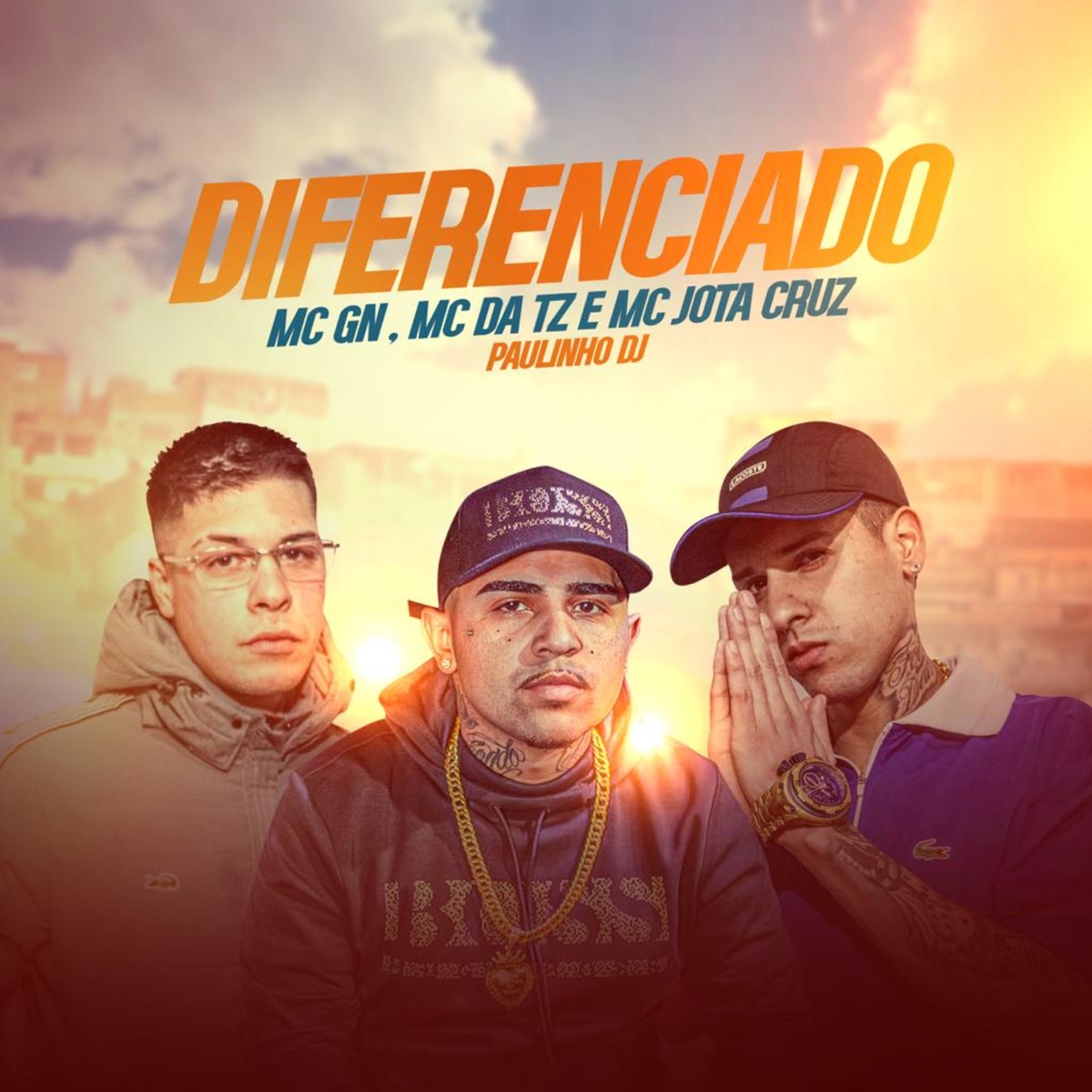 Diferenciado - Single by MC Jota Cruz, Mc Gn, Mc Da Tz & Paulinho Dj album cover