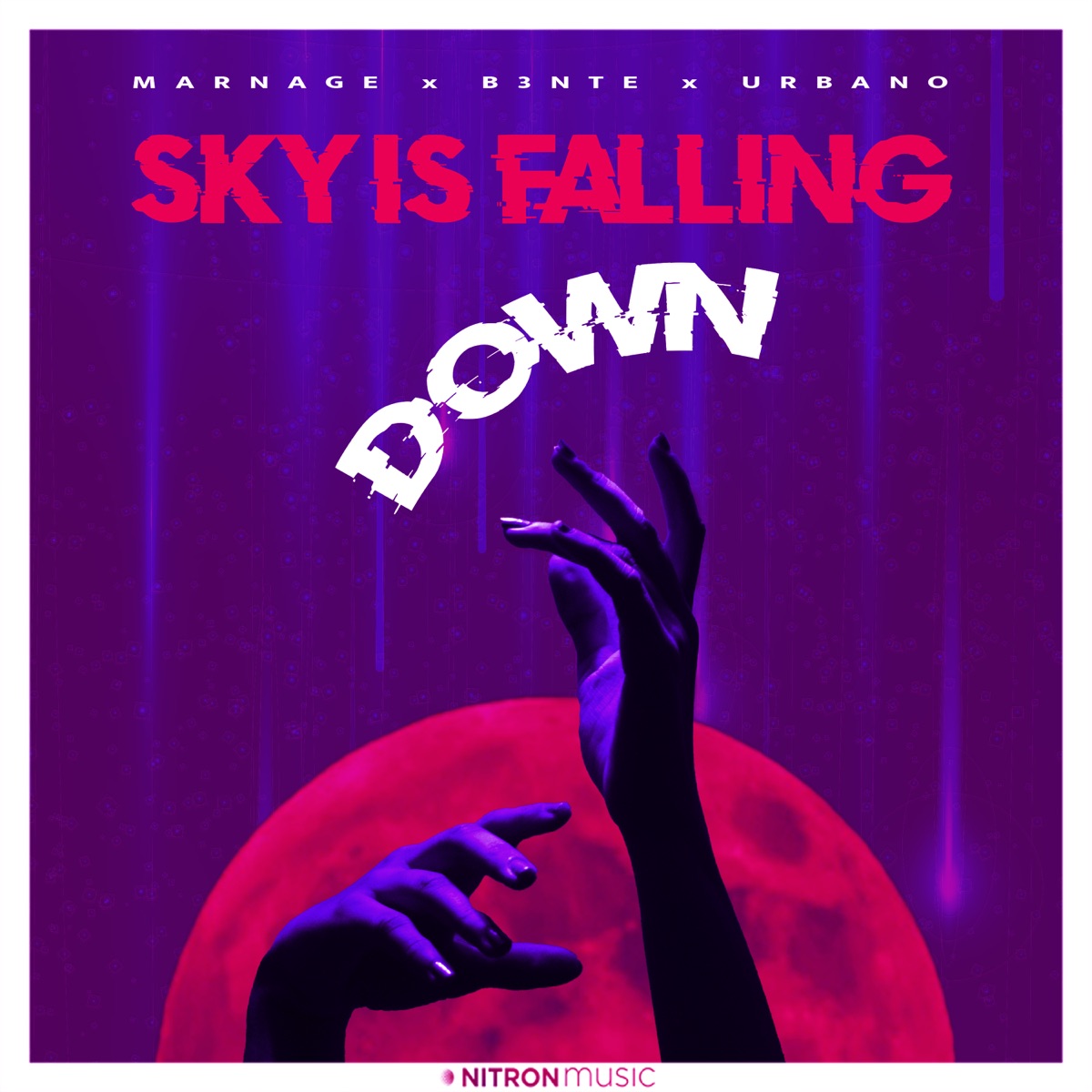 Sky Is Falling Down - Single by Marnage, B3nte & URBANO album cover