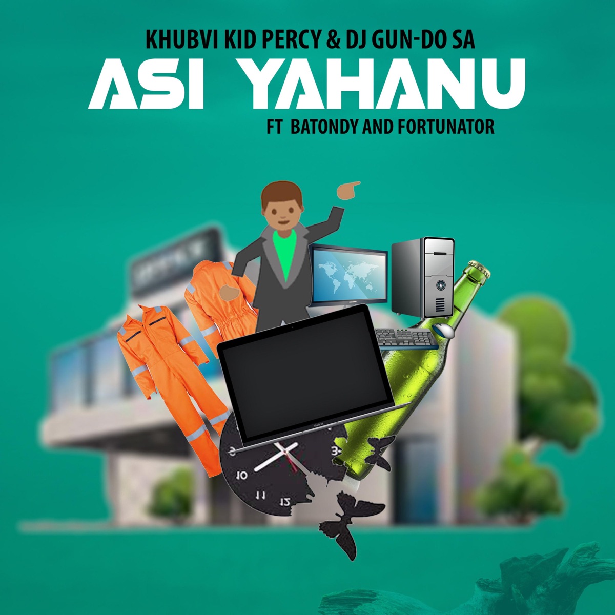 Asi YaHanu (feat. Dj Gun-Do SA, Batondy & Fortunator) - Single by Khubvi KiD Percy album cover