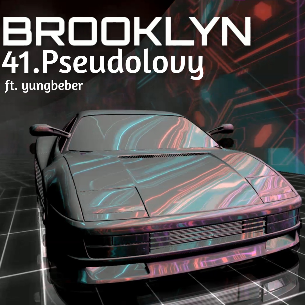Brooklyn - Single by 41.Pseudolovy, T.Rolex, Stasin, lonebug & młody beber album cover