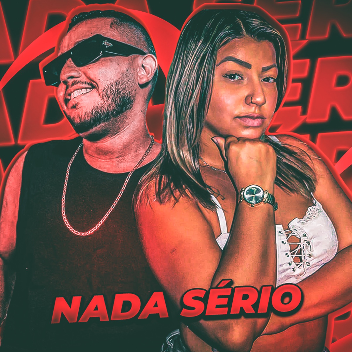 Nada Sério - Single by Rafael o Brabo & Leninha Souza album cover