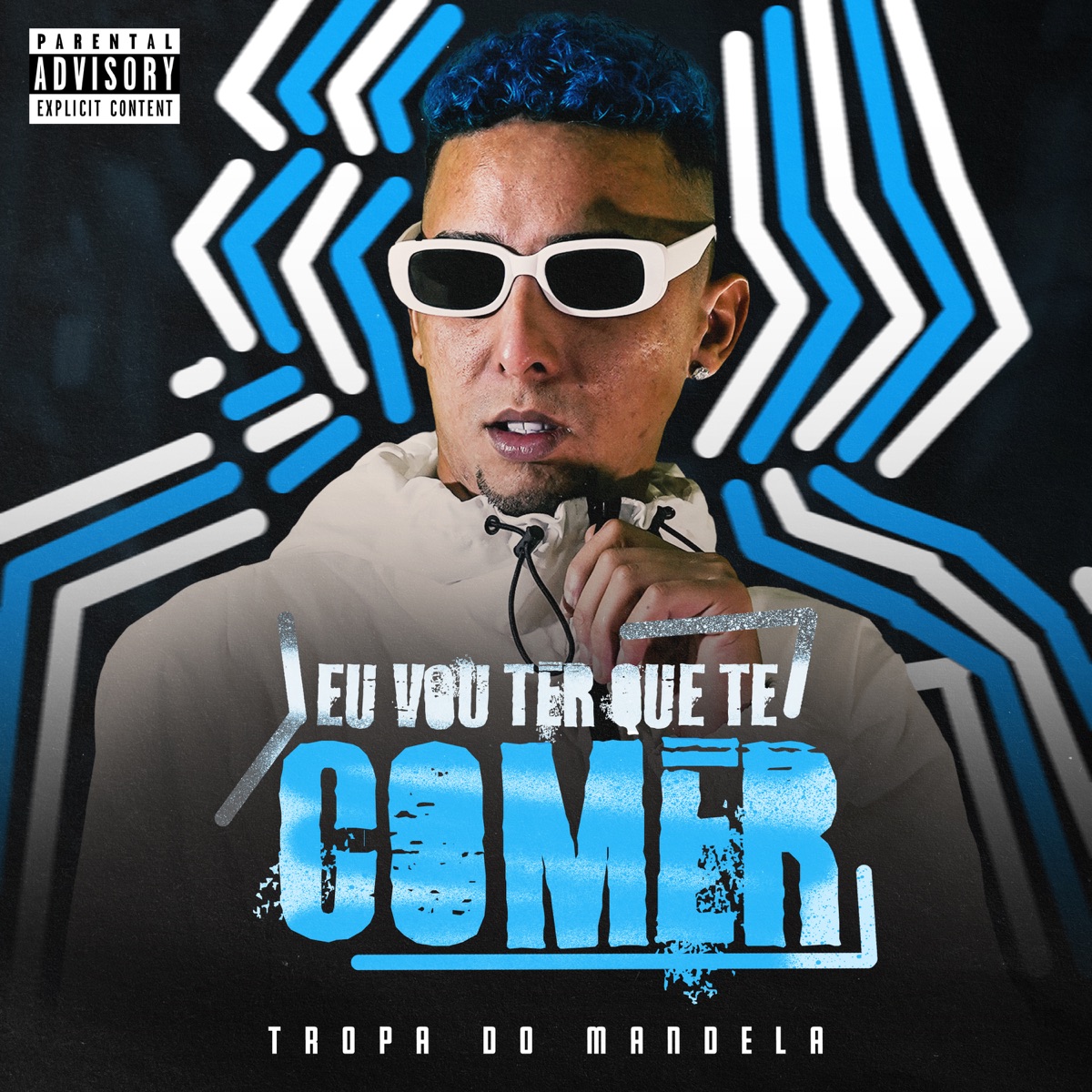 Eu Vou Ter Que Te Comer - Single by Tropa Do Mandela & DJ Biel Bolado album cover
